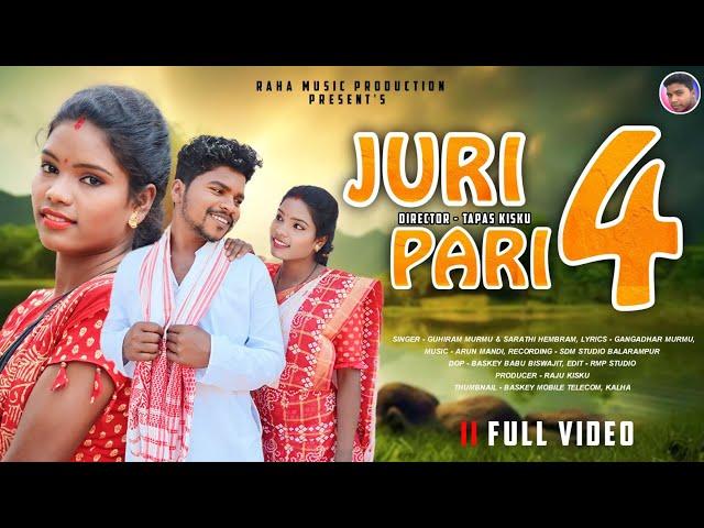 JURI PARI 4 FULL VIDEO | NEW SANTALI SONG 2024 | TAPAS & KOKILA | ARUN MANDI