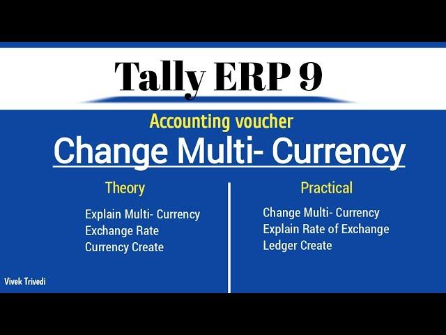 Change Multi- Currency In Tally ERP 9 || Multi- Currency|| Tally ERP 9