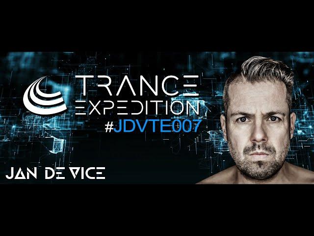 JAN DE VICE - Trance Expedition - Episode007