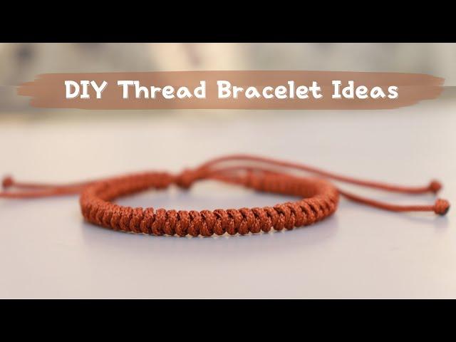 Easy Thread Bracelet Ideas | How To Make Bracelets At Home | Creation&you