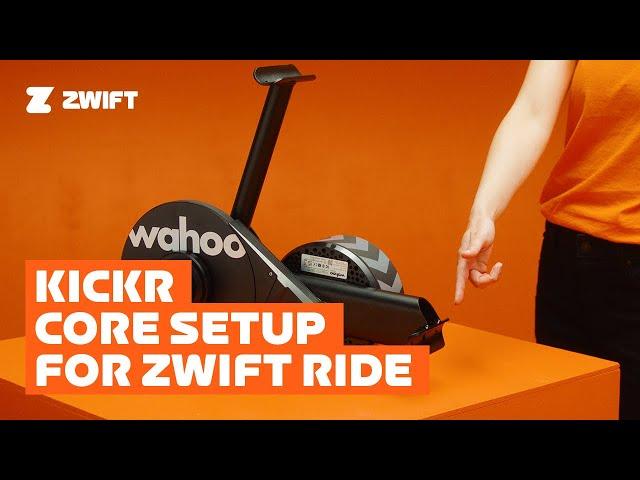 Setting up Wahoo KICKR CORE Zwift One for Zwift Ride