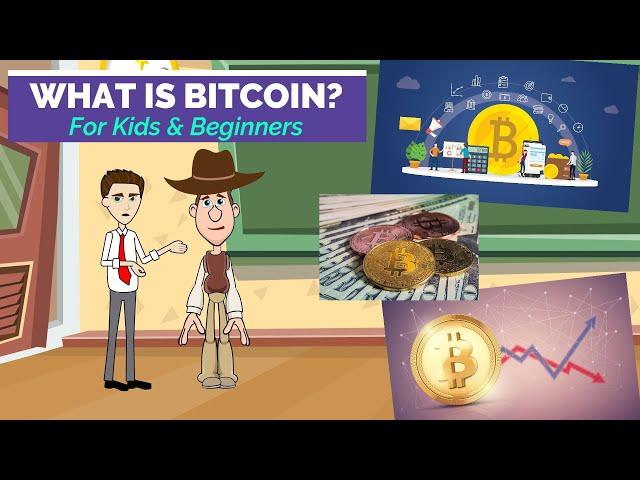 What is Bitcoin? A Simple Explanation for Kids and Beginners