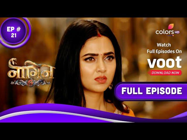 Naagin 6 | नागिन 6 | Episode 21 | 23 April 2022