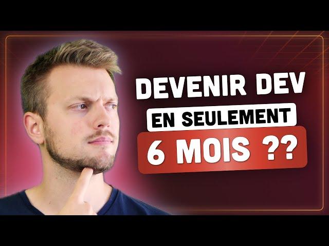 Développeur Web en 6 Mois : Trop Beau Pour Être Vrai ?