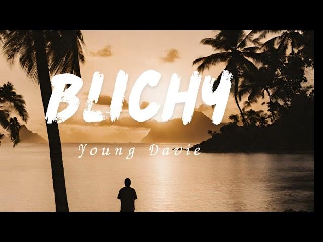 Young Davie - Blichy (Audio)