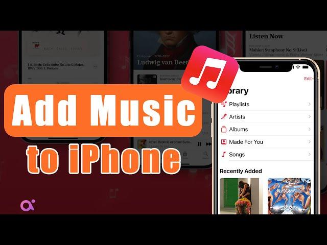 [Tested] How to Add Music from Computer to iPhone in 3 Ways