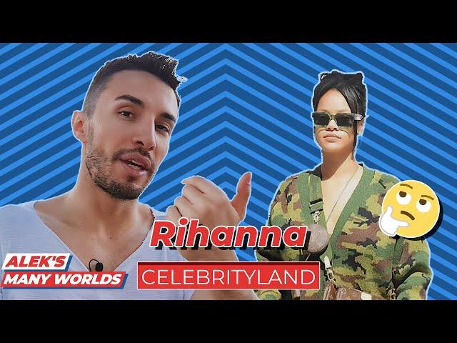 I met Rihanna and she did WHAT!? - #Celebrityland #AleksManyWorlds (2021)