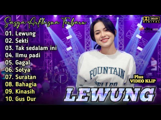 Lewung - Sasya Arkhisna Terbaru Full Album | Dangdut Koplo Terbaru 2024| Sekti,Gus Dur,Sotya,Bahagia