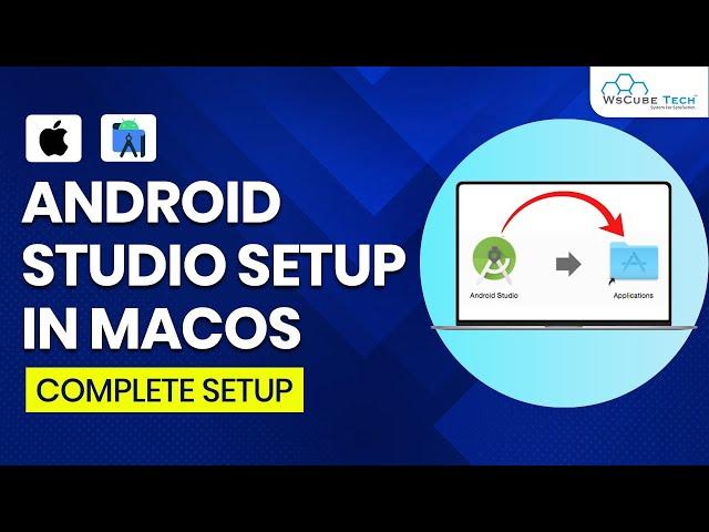 Android Studio Setup करे सिर्फ 15 Minutes में? | Install Android Studio on MacOS