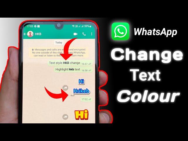 How to Change Font Colour in WhatsApp || How to change Text Font Style