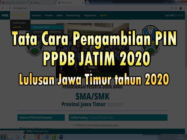 TATA CARA PENGAMBILAN PIN PPDB JATIM 2020 LULUSAN JATIM 2020