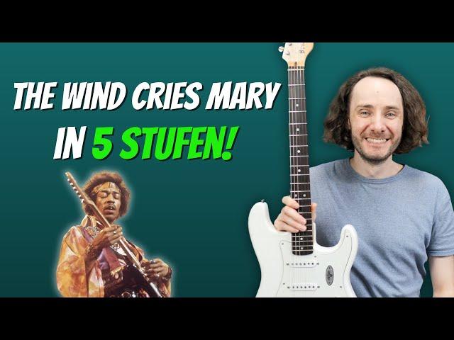 Von Anfänger bis Profi - Jimi Hendrix - The Wind Cries Mary Tutorial