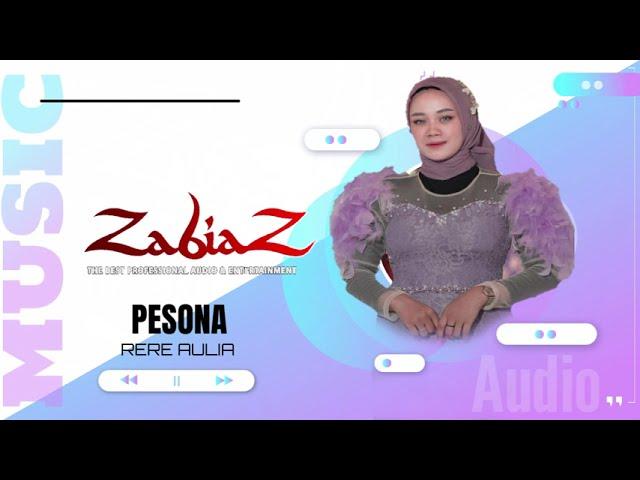 PESONA - RERE AULIA  . ZABIAZ music