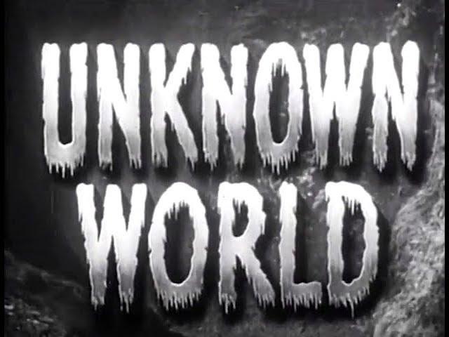 Sci-Fi Adventure Movie - Unknown World (1951)