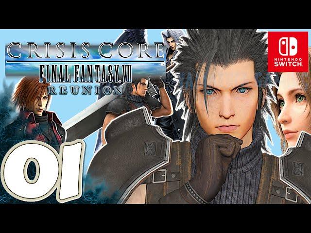 CRISIS CORE FINAL FANTASY VII REUNION [Switch] Gameplay Walkthrough Part 1 Prologue | No Commentary