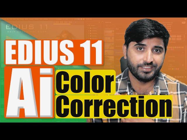 EDIUS 11 Ai Color Correction | Ediua Ai Picture Enhanzr | Film Editing school