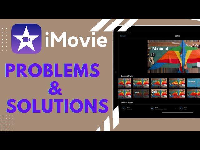 Top 12 iMovie Problems and Solutions