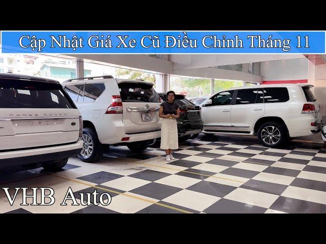 Giá Bán Xe Ôtô Cũ Điều Chỉnh tại VHB Auto | P3 Tháng 11-2024