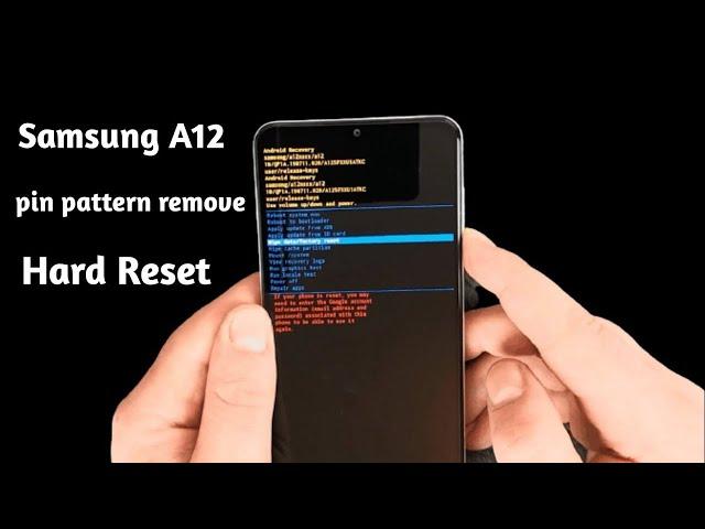 Hard Reset / Samsung galaxy A12 (A125f) Hard Reset & Unlock Pattern / 100% Working