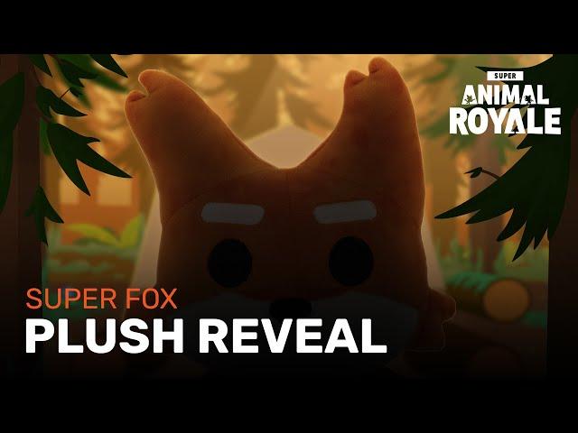 Super Fox Plush | Reveal Trailer