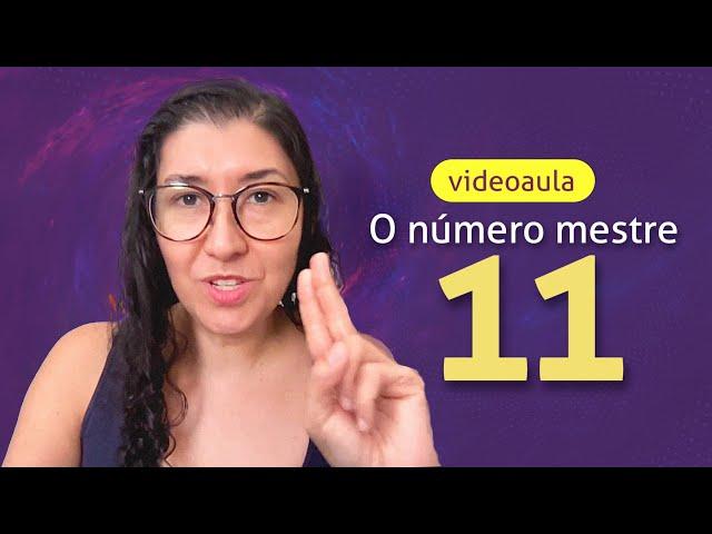 Numerologia 11: o número mestre 11 e suas características