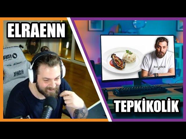 Elraenn - Twitch Yayıncılarının Favori Yemeklerini Denedik İzliyor