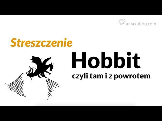 Hobbit - streszczenie