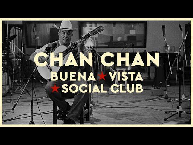 Buena Vista Social Club - Chan Chan (2021 Remaster) [Official Audio]