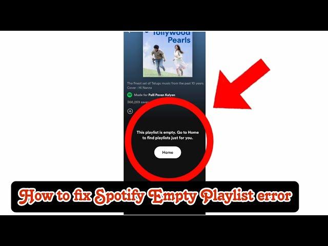 Spotify Playlist Empty error! Fix with simple steps. Some reasons why it's empty!