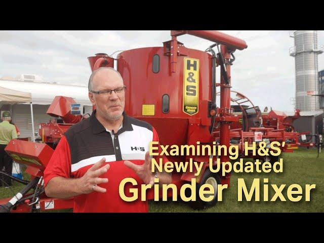 Examining H&S’ Newly Updated Grinder Mixer