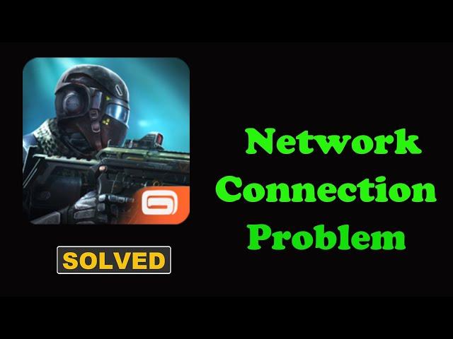 Fix Modern Combat 5 App Network & No Internet Connection Problem. Please Try Again Error in Android