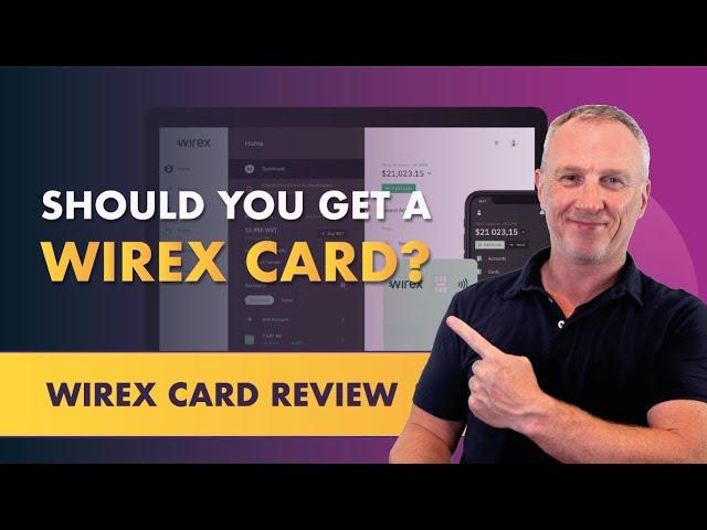 Wirex Card Review - Crypto Debit Card Review - Should You Get A Wirex Card?