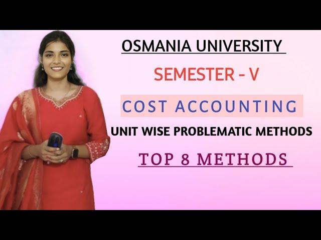 COST ACCOUNTING || DAMSURE PROBLEMATIC METHODS || 12 MARKS || O.U || SEM - 5 || @shivanipallela