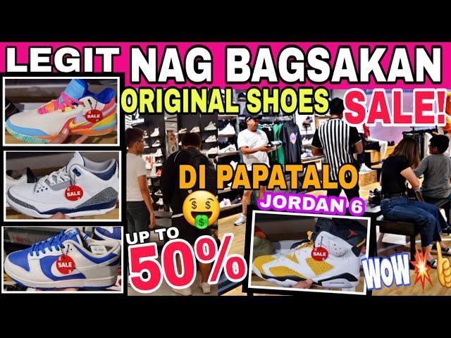 SALE up to 50% DI PAPATALO! ORIG SHOES JORDAN NIKE UNDER ARMOUR at IBAPA!FOOT LOCKER GREENHILLS