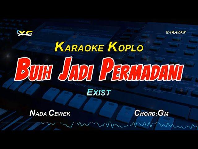 EXIST - BUIH JADI PERMADANI KARAOKE KOPLO (PSR-S775)