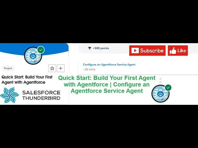 Quick Start: Build Your First Agent with Agentforce | Configure an Agentforce Service Agent