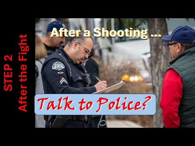 Step 2 - Talk to the Police