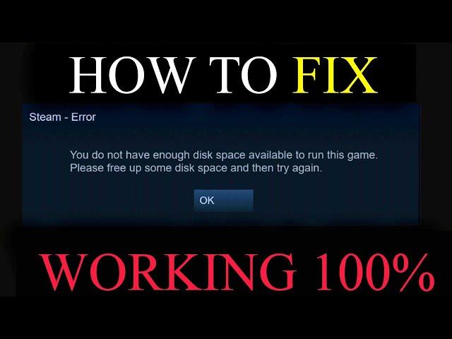 How To Fix Steam Not Enough Disk Space Error