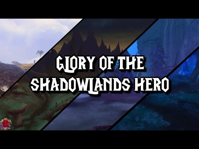 Glory of the Shadowlands Hero Achievement Guide