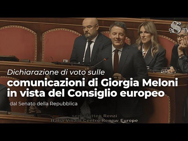 Dichiarazione di voto sulle comunicazioni di Meloni in vista del Consiglio europeo | 18/12/2024