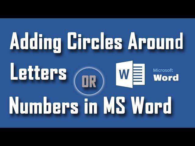 How to Add Circle Outside of Any Character in MS Word