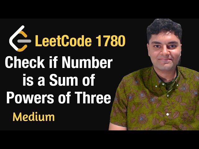 Check if Number is a Sum of Powers of Three - Leetcode 1780 - Python