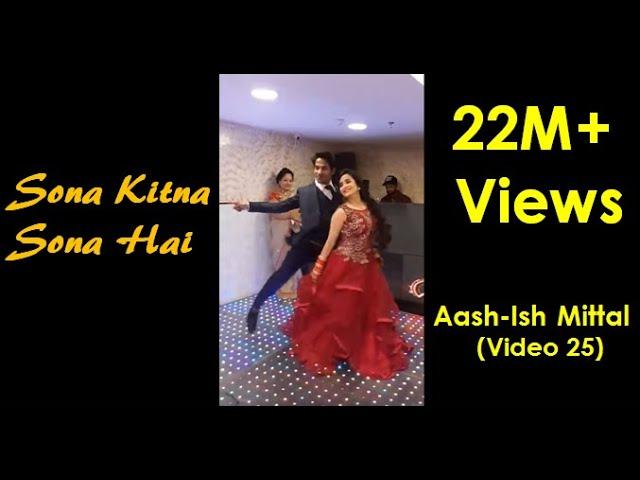 Best Sagai Dance | Sona Kitna Sona hai | Couple| Aash-Ish Mittal