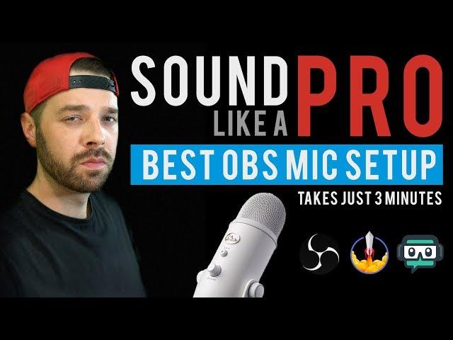 Best Blue Yeti Settings / Mic Setup for OBS in 3 minutes