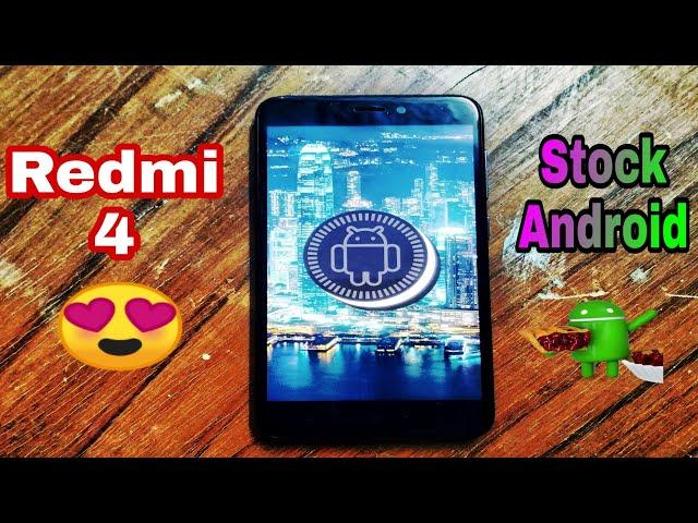 Redmi 4 Android Oreo 8.1 Pixel Experience Rom.Santoni/Redmi 4x.Stock Android 