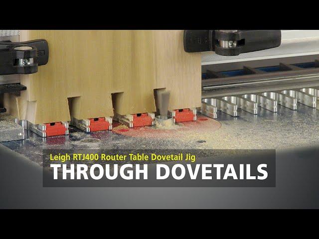 Leigh RTJ400 Router Table Dovetail Jig - Through Dovetails