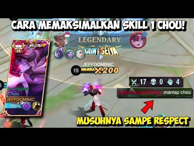 USER CHOU PEMULA HARUS NONTON INI! BIAR GA ASAL-ASALAN PAKAI SKILL 1 CHOU!! - Mobile Legends