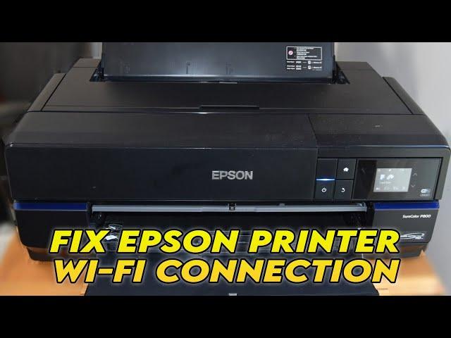 Fix Epson Printer Not Connecting to the WiFi