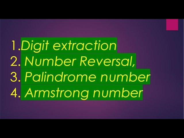 Digit extraction, Number Reversal, Palindrome & Armstrong number | DSA in JAVA