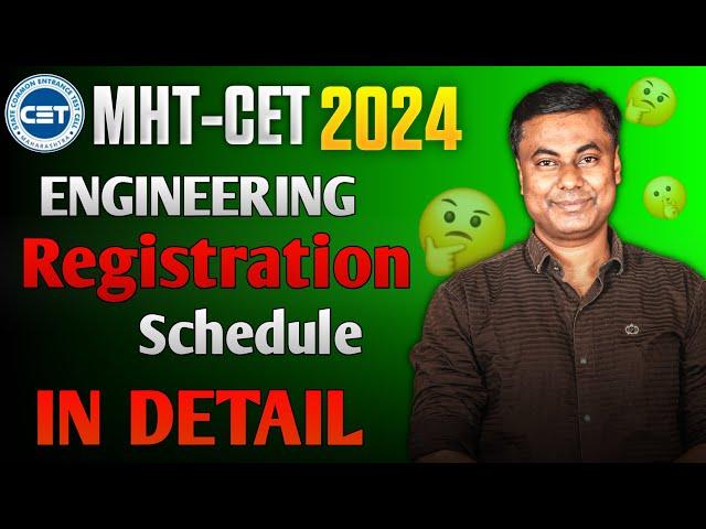 MHTCET 2024  - CAP ROUND REGISTRATION SCHEDULE EXPLAINED IN DETAIL || MHT-CET 2024 #mhtcet